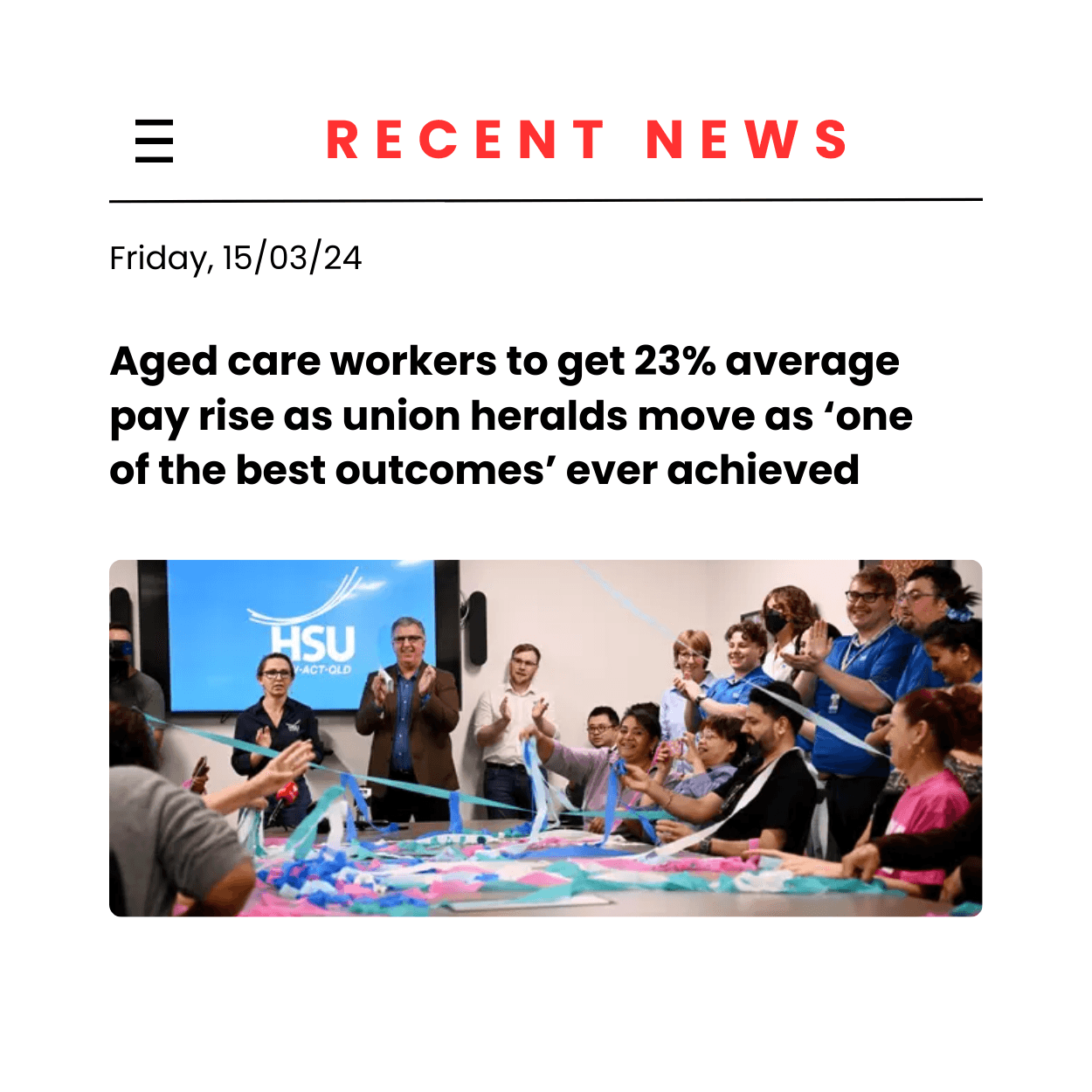 Aged care workers to get 23% average pay rise as union heralds move as ‘one of the best outcomes’ ever achieved Aged care workers to get 23% average pay rise as union heralds move as ‘one of the best outcomes’ ever achieved